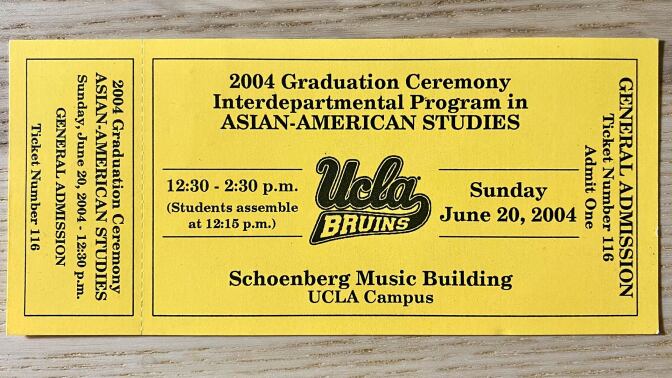 A 2004 graduation ticket stub from UCLA’s Interdepartmental Program in Asian American Studies