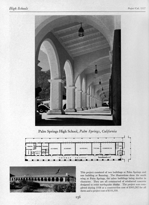 The first building to be built on the Palm Springs High School Campus. | 1938, F. E. Brewster.