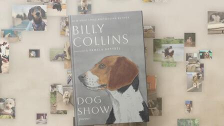 Poet Billy Collins explores love, loss, life in 'Dog Show'