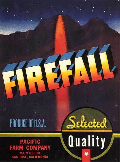 Firefall produce label, circa 1930