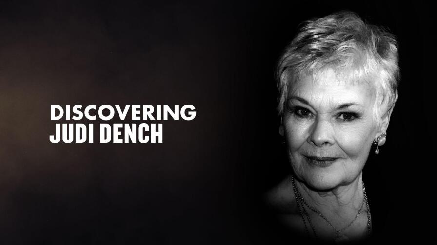 Discovering Judi Dench