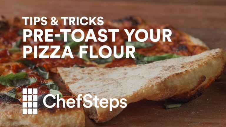 Tips & Tricks: Pre-Toast Flour for Pro Pizza