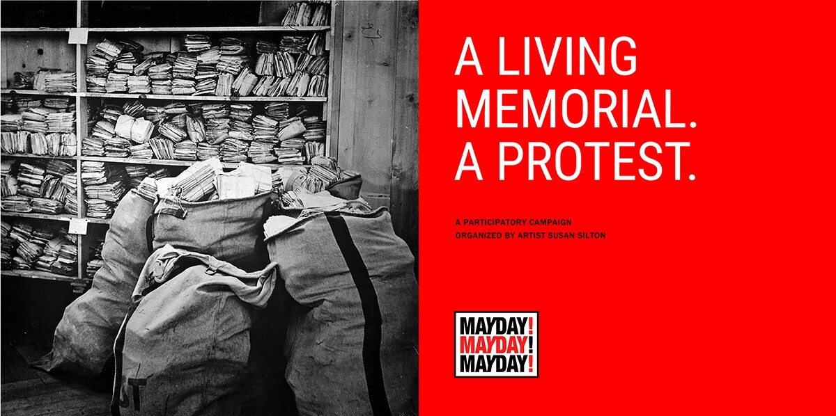 The landing page of Susan Silton's "Mayday! Mayday! Mayday!" project features a black and white image of mail bags and the words "A living memorial. A protest." | Courtesy of Susan Silton