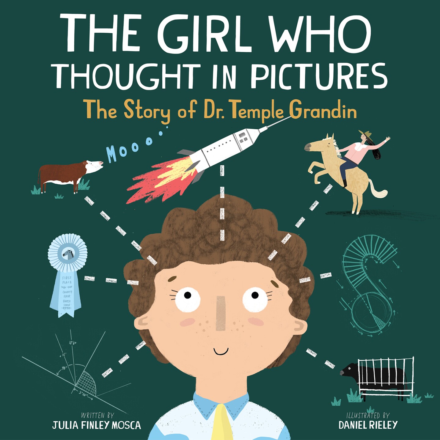 Book cover of “The Girl Who Thought In Pictures,” featuring an illustration of a girl's head surrounded by a cow, a rocket, a cowgirl, graphs and a blue ribbon award.