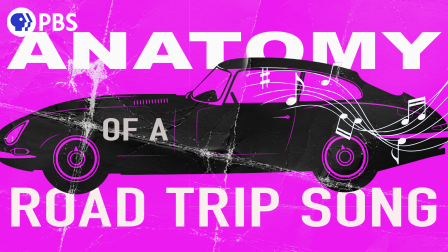Anatomy of a Road Trip Song