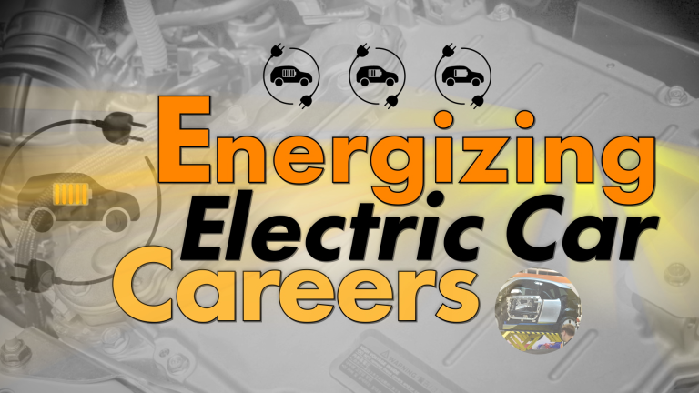 Energizing Electric Car Careers