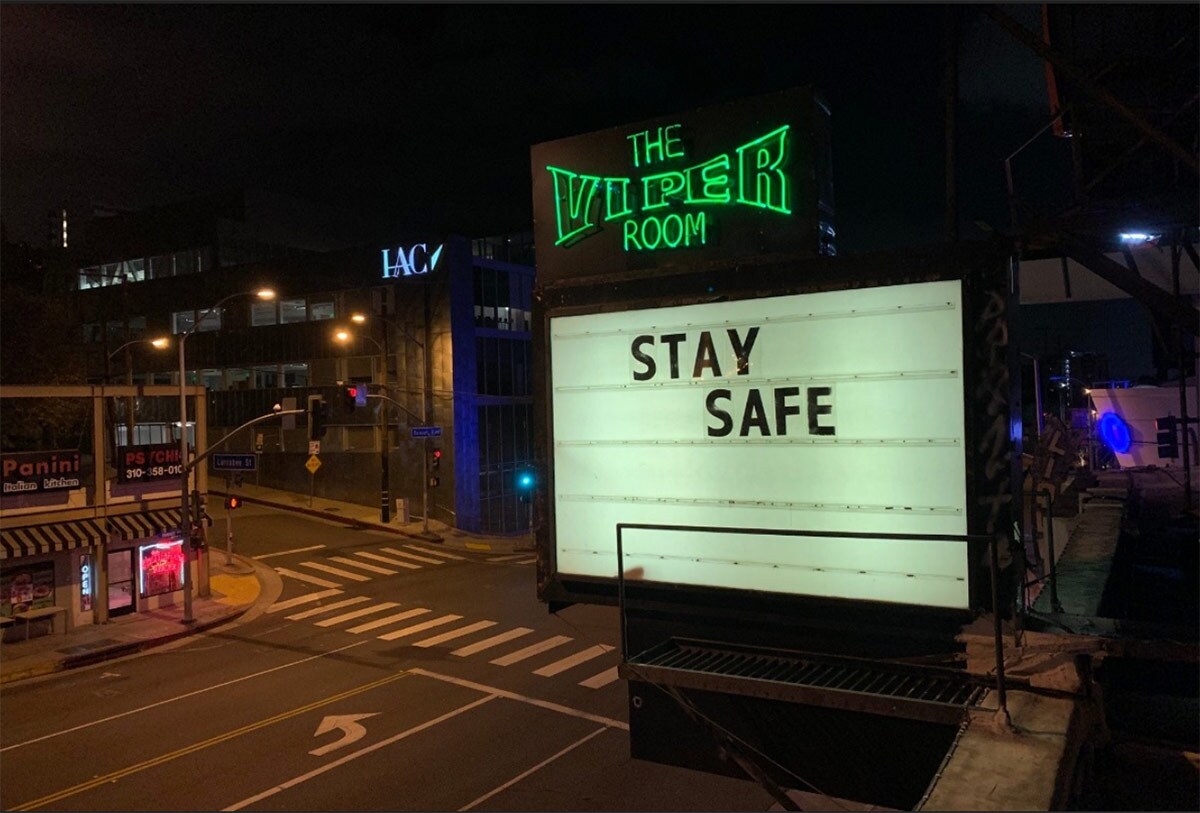 The marquee at the Viper Room reads "Stay Safe." | Courtesy of the Viper Room