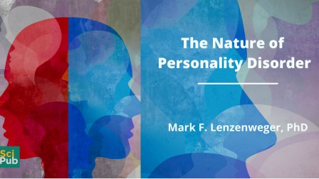 The Nature of Personality Disorder