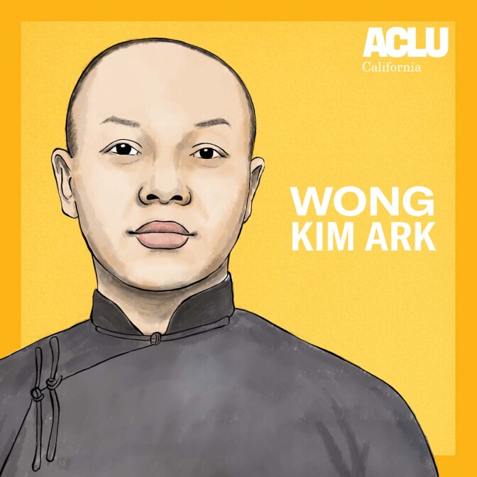 Portrait of Wong Kim Ark | Audrey Chan, ACLU SoCal