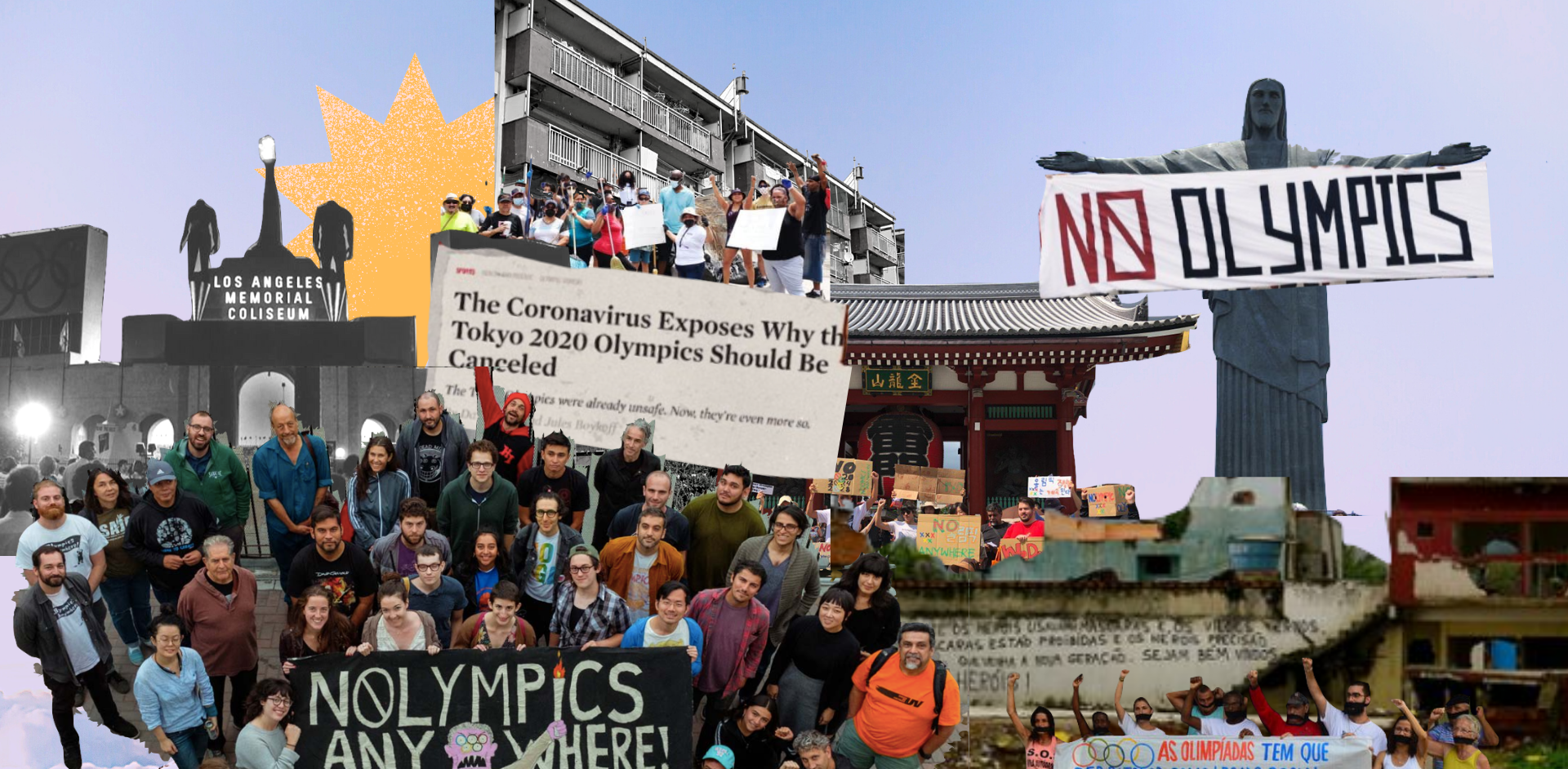 A collage of people under the banner "Nolympics anywhere," surrounded by buildings from Los Angeles, Tokyo, Rio, and organizers around the world.