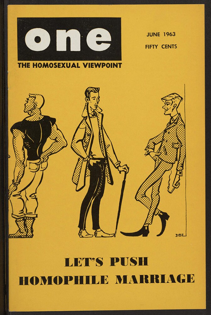 ONE magazine, volume 11, number 6 (1963 June). | Mark Haldane, cover; George Mortenson, staff artist, Tony Reyes, staff artist, ONE National Gay and Lesbian Archives, USC Libraries