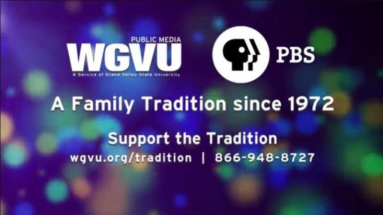 WGVU Public Media is a Family Tradition