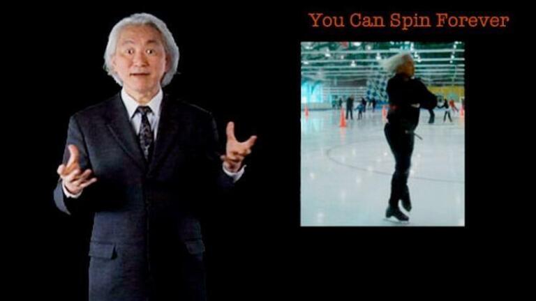 Michio Kaku: You Can Spin Forever