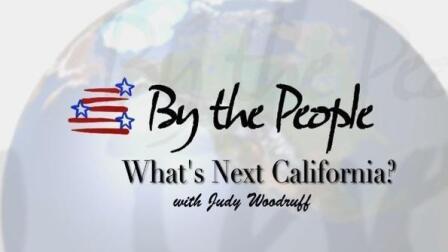 By The People: What's Next California?