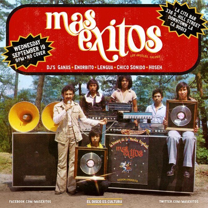 A Más Exitos poster shows off the diverse range of DJs and producers such as DJ Jose Salguero, DJ Lengua ,Chico Sonido, Enorbito and Ganas holding their records and equipment.