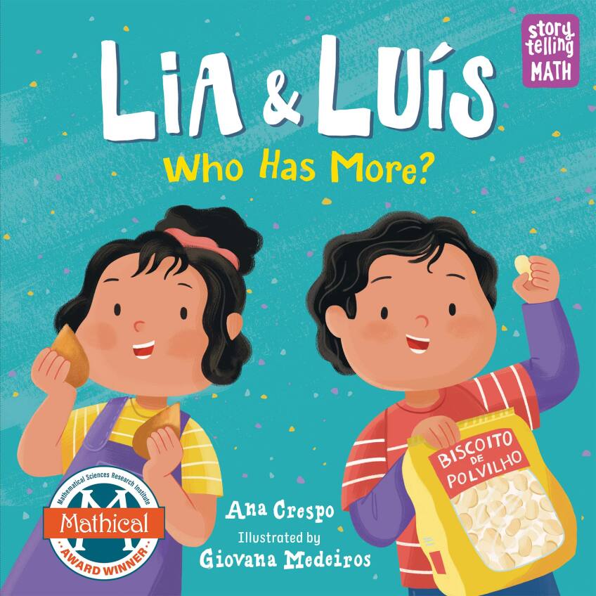 Cover of "Lia & Luis: Who Has More?" by Ana Crespo. It features illustrations of two small children eating snacks.
