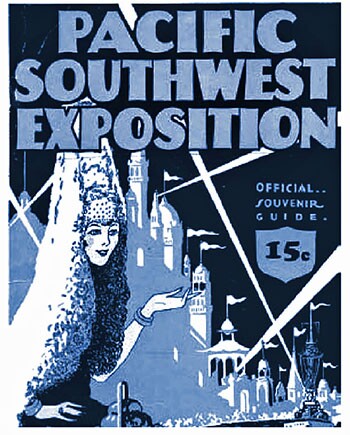 Pacific Southwest Exposition. Long Beach launched the 1928 exhibition with the vague intention of commemorating “the founding of California” in 1769. Advertisement from the author’s collection