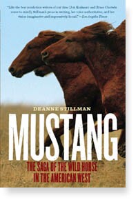 Book cover for "Mustang" by Deanne Stillman. | Courtesy of the author.
