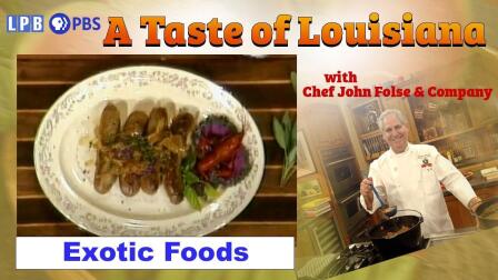 Exotic Foods of the Bayous