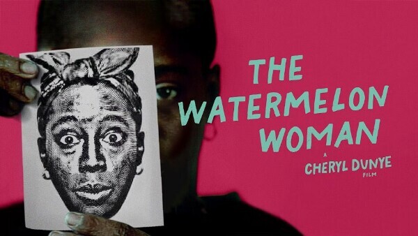 The Getty Screening: The Watermelon Woman